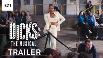 Dicks: The Musical | Official Trailer HD | A24