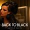 BACK TO BLACK – Official Trailer [HD] – Only In Theaters May 17